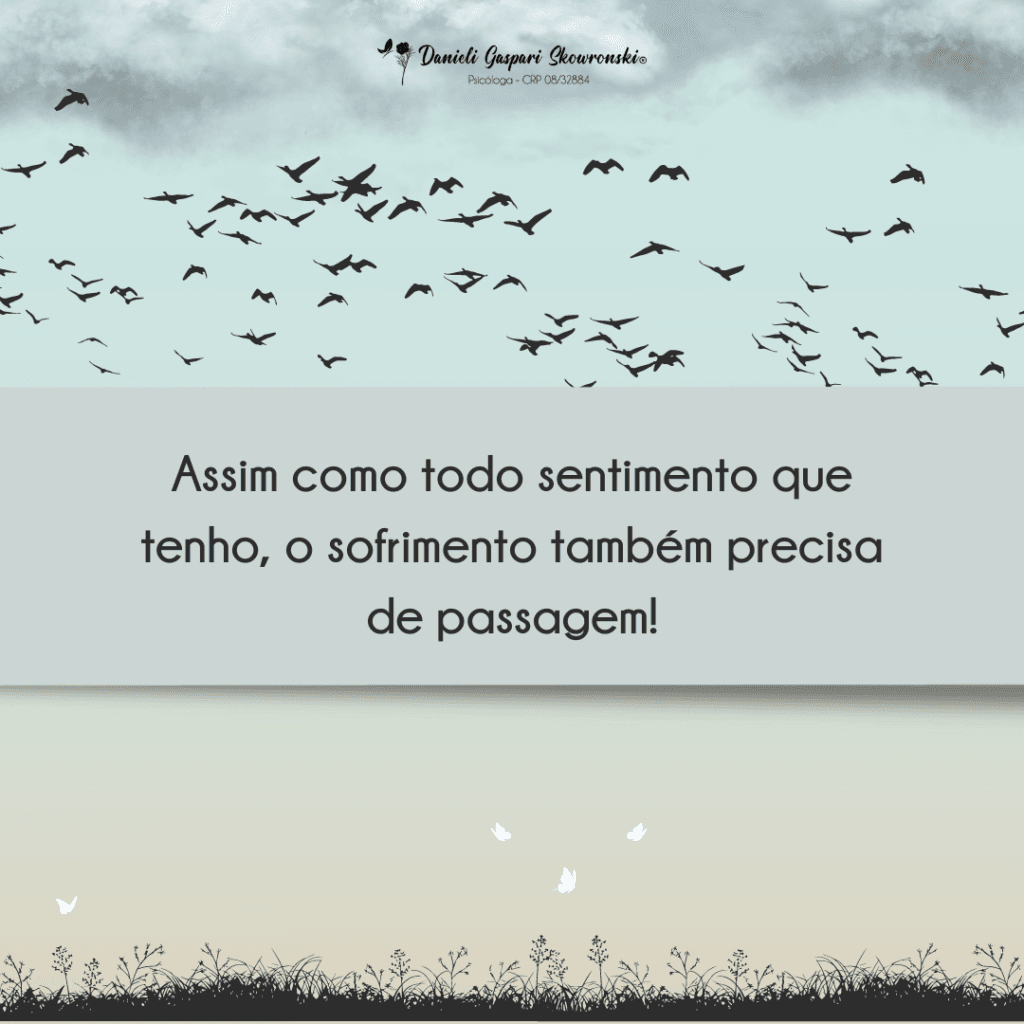 Assim como todo sentimento